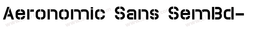 Aeronomic Sans SemBd字体转换 Aeronomic Sans SemBd字体转换
